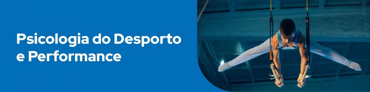 Psicologia do Desporto e Performance